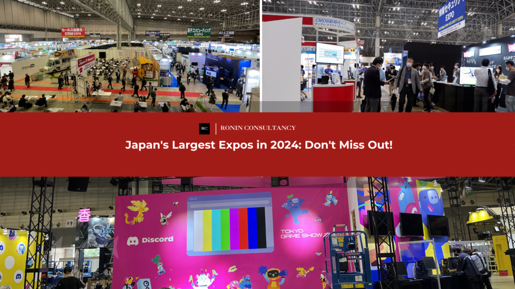 Japan's Largest Expos in 2024 Don't Miss Out Ronin Consultancy